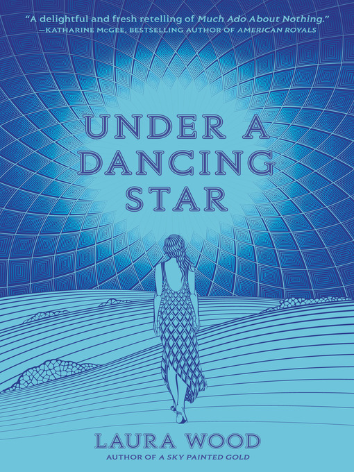 Title details for Under a Dancing Star by Laura Wood - Wait list